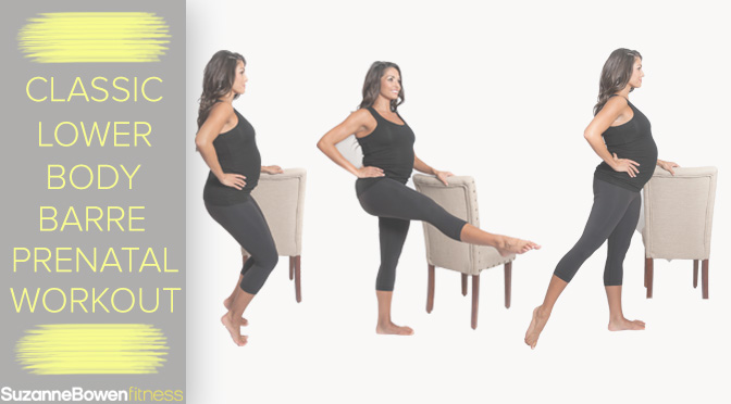Classic Lower Body Barre Prenatal Workout